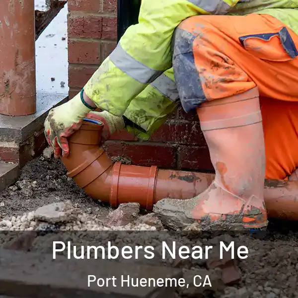  Plumbers Near Me Port Hueneme, CA