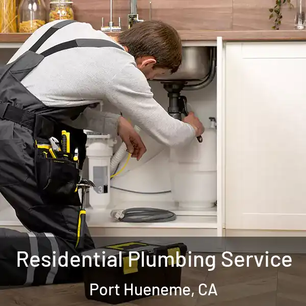  Residential Plumbing Service Port Hueneme, CA